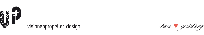 Visionenpropeller. Büro für Gestaltung. Schöne Dinge aus Papier.